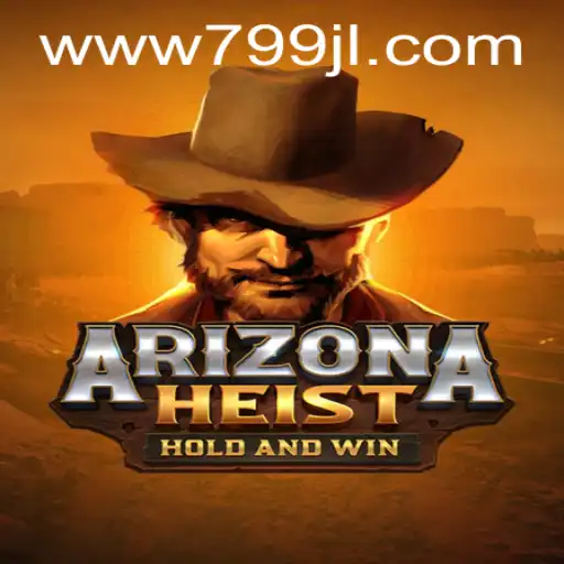 Discover the Thrills of ArizonaHeist: A New Gaming Adventure