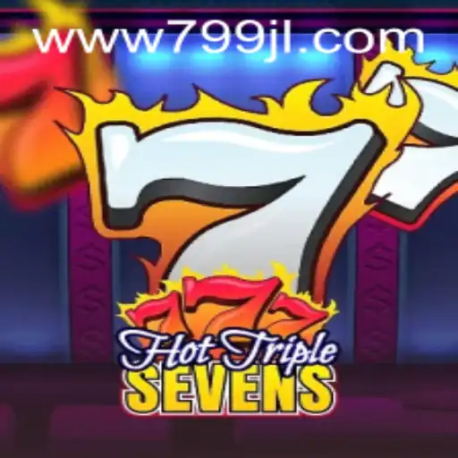HotTripleSevens: A Thrilling Casino Game Experience with 799JL.com