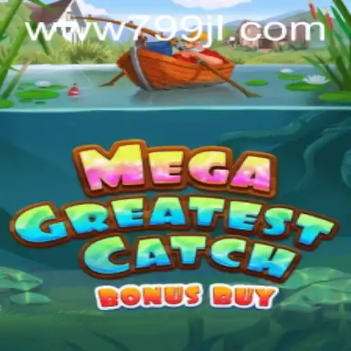 MegaGreatestCatchBonusBuy: A Dive into the Ultimate Gaming Experience